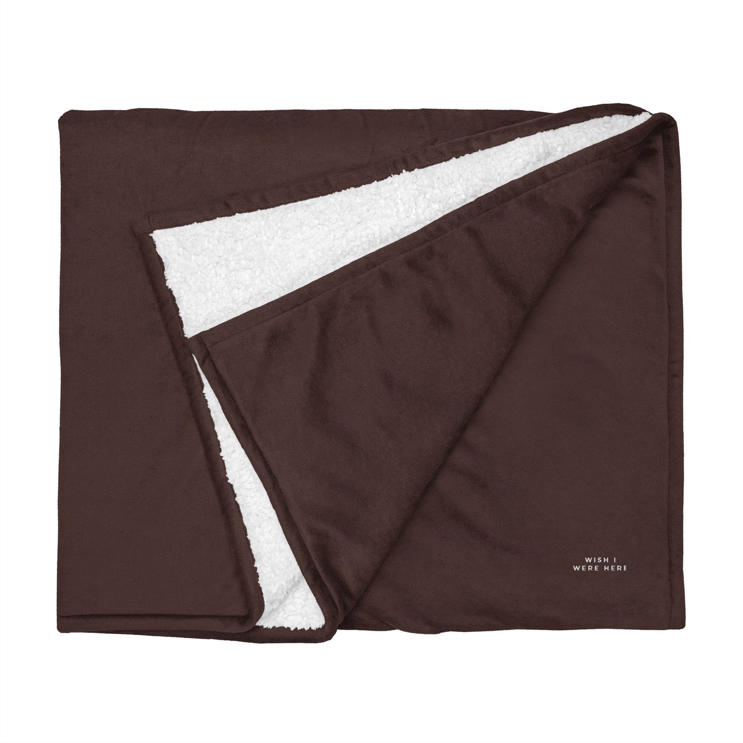 Premium sherpa blanket - Wish I Were Here