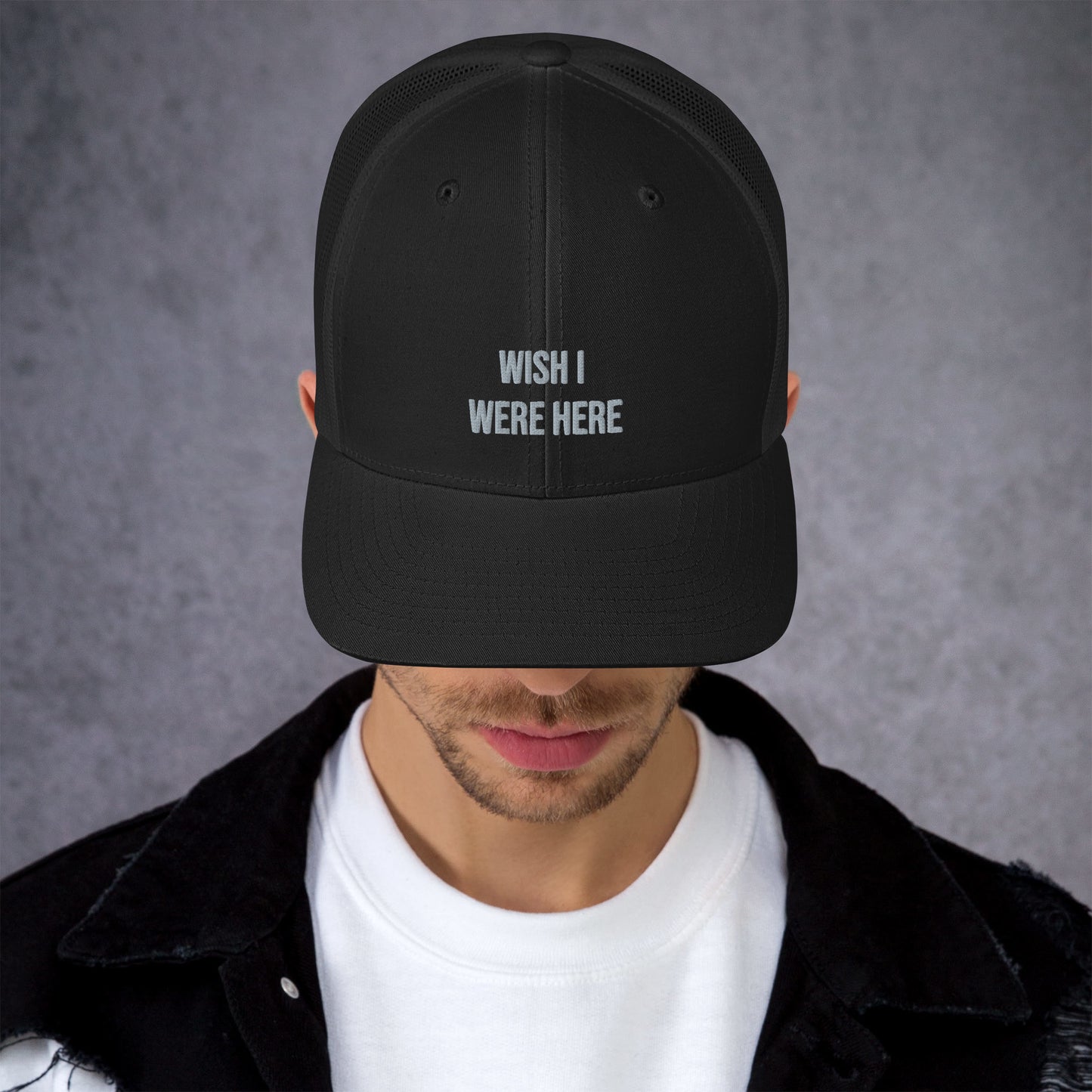 Trucker Cap - Wish I Were Here