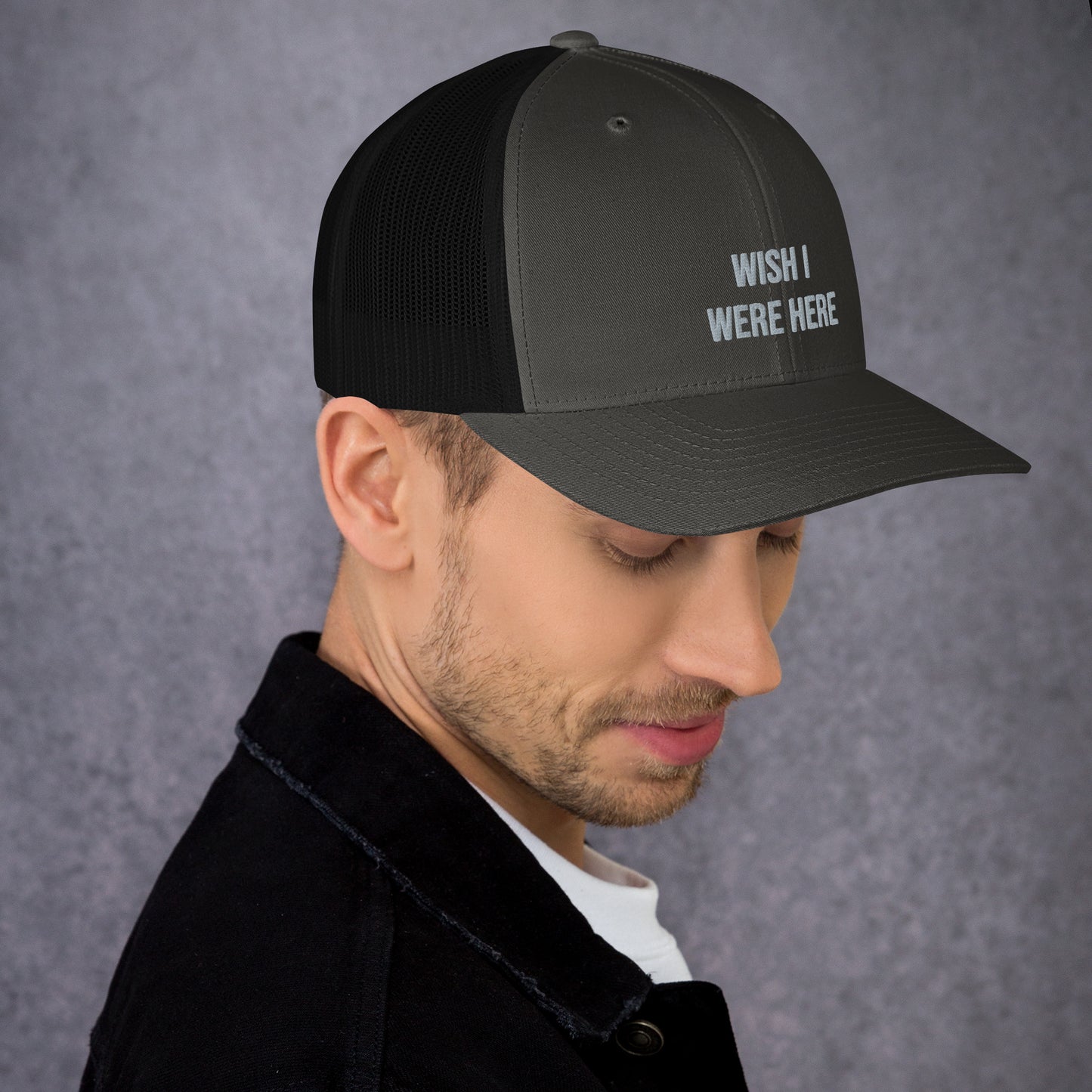 Trucker Cap - Wish I Were Here