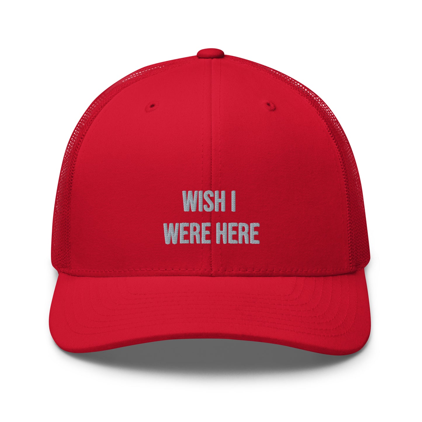 Trucker Cap - Wish I Were Here